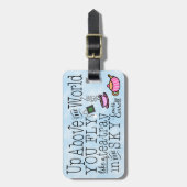 Alice in Wonderland Whimsical Tea Carroll Quote Bagagelabel (Voorkant verticaal)