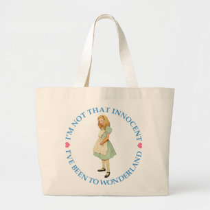 ALICE IS NIET ZO ONSCHULDIG GROTE TOTE BAG