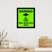 Alien Abduction Zone Poster (Keuken)