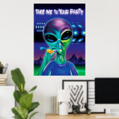 Alien brengt me naar uw poster 28 x 20 inch op uw  (Thuiskantoor)