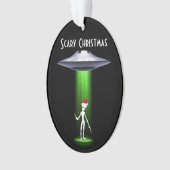 Alien Christmas 🛸 UFO Grappig Feestelijk Fabulous Ornament (voorkant)