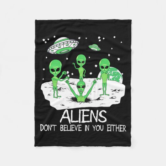 Alien Dont Believe In You Either Funny Alien Long  Fleece Deken (Voorkant)