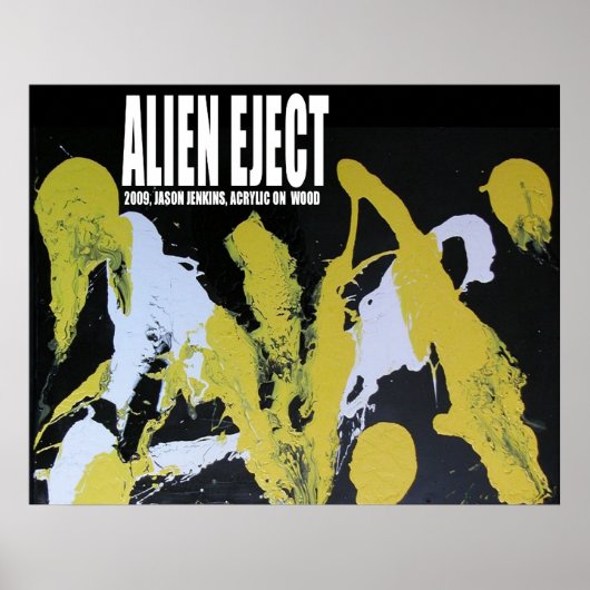 ALIEN EJECT POSTER (Voorkant)