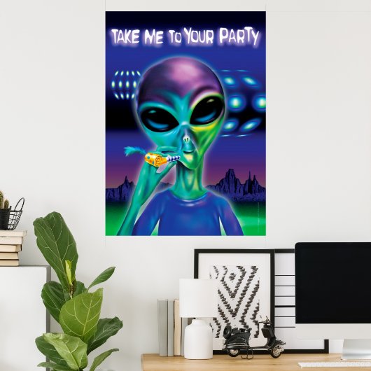 Alien emmenez-moi à votre affiche de fête 28"x20" (Bureau à domicile)