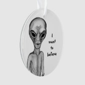 Alien gris, je veux croire (devant)