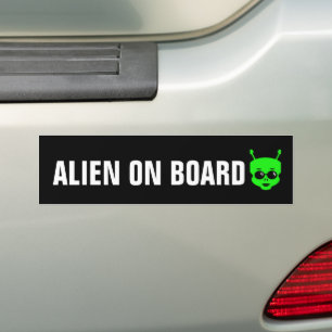 ALIEN IS AAN BOORD VAN GRAPPIGE BUMPERSTICKER