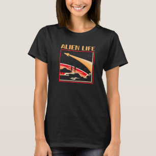 Alien Life Abduction Extraterrestrial Science Fict T-shirt