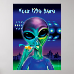 Alien m'emmène à votre fête - affiche personnalisé