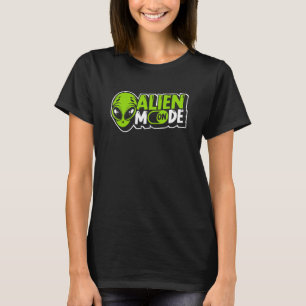Alien Mode op Alien Ufo-complot Alien T-shirt