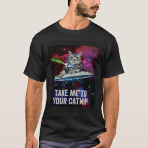 Alien Space Cat Breng me naar je kattenkruid T-shirt