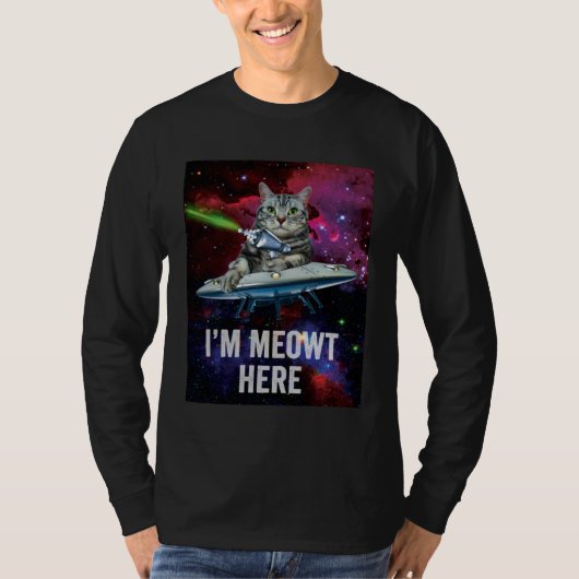 Alien Space Cat I m Meowt Here UFO T-shirt (Voorkant)
