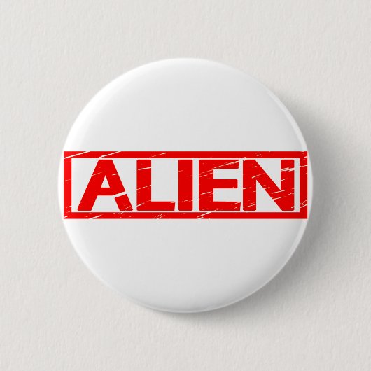 Alien Stamp Ronde Button 5,7 Cm (Voorkant)