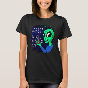 Alien Studie Solving Wiskunde Science Physics Equa T-shirt