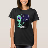 Alien Studying Solving Math Science Physics Equati T-shirt (Voorkant)