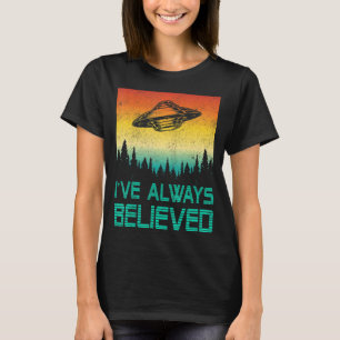 Alien Ufo Abductie Ive Altijd Geloofde Mannen Vrou T-shirt