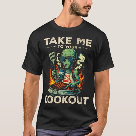 Alien Ufo Grill Take Me To Your Cookout Funny Gr T-shirt (Voorkant)