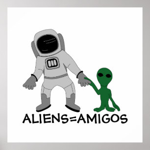 Aliens = Amigos, Astronaut & Buitenaards Poster