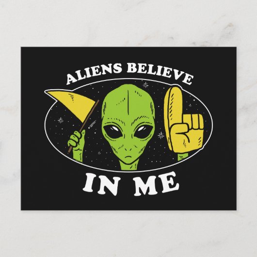 Aliens geloven in mij briefkaart (Voorkant)