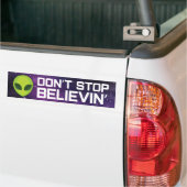Aliens "N'arrêtez pas de croire" Bumper Sticker (Sur camion)