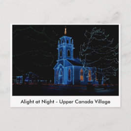 Alight at Night - Upper Canada Village Briefkaart
