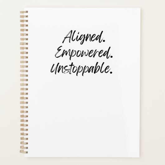 Aligned. Empowered. Unstoppable. (Devant)