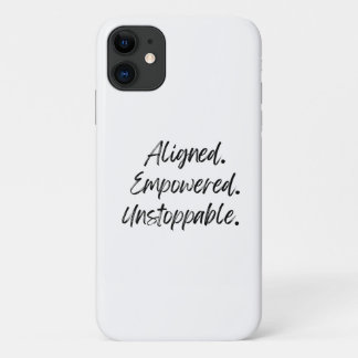 Aligned. Empowered. Unstoppable. iPhone 11 Hoesje