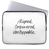 Aligned. Empowered. Unstoppable. Laptop Sleeve (Voorkant)