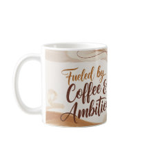 Alimenté par Café & Ambition - Mug Hustle