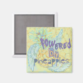 Alimenté par des ananas, Magnets (Recto/Verso)