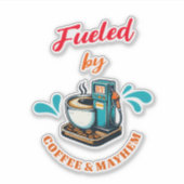 Alimenté Par Un Sticker À Café Mayhem (Devant)