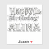 Alina Happy Birthday silver Aufkleber Sticker (Vel)