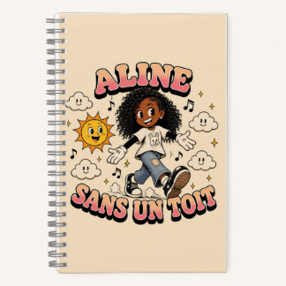 Aline Sans un toit Notitieboek