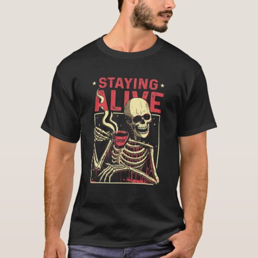 Alive Skeleton Drink Coffee Funny Skull Me T-shirt (Voorkant)