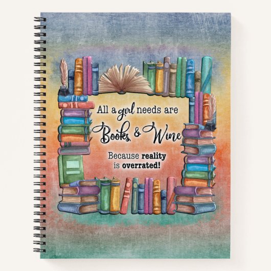All A Girl Needs Livres & Wine Book Journal (Devant)