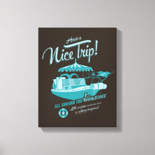 All Aboard The Wonkatania! Canvas Afdruk