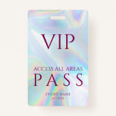 All Access Pass Holographic VIP Festival Custom Badge (Voorkant)