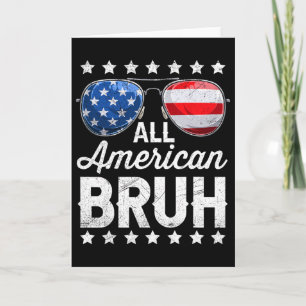 All American Bruh 4 juli patriottische mannen jong Kaart