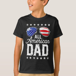 All American Dad 4 juli Vaderdag Zonnebrillen T-shirt