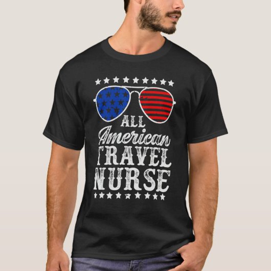 All American Travel Nurse Sunglasses USA 4th Of Ju T-shirt (Voorkant)