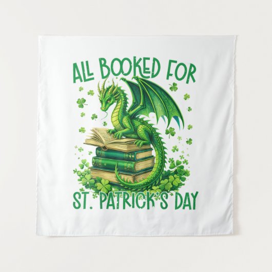 All Booked for St Patrick's Day Wandkleed (Voorkant)