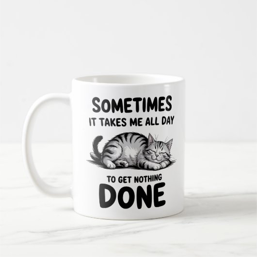 "All Day Doing Nothing" Funny Lazy Cat Coffee Mug (Gauche)