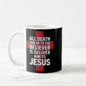 All Death Can Do To The Believer Is Deliver Him To Koffiemok (Links)