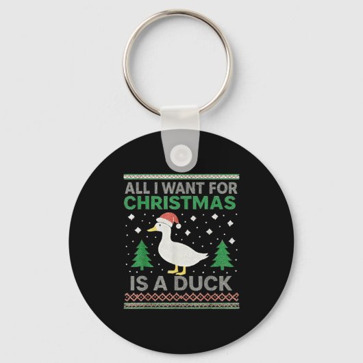 All I Want For Christmas Is A Duck Ugly Christmas Sleutelhanger (Voorkant)