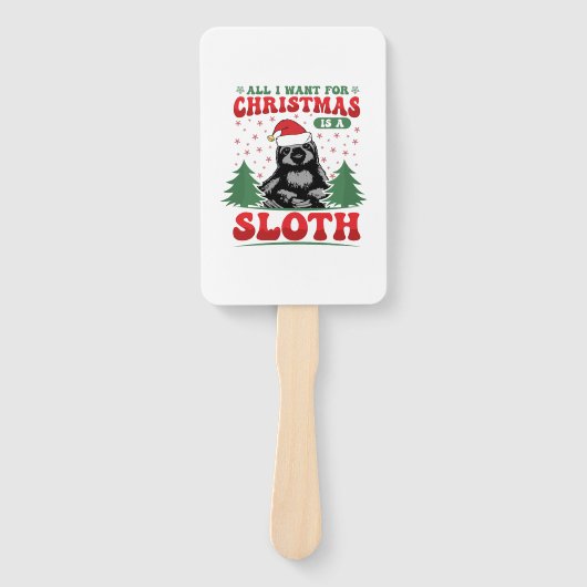 All I Want for Christmas is a Sloth Handwaaier (Voorkant)