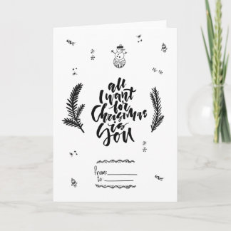 All I Want for Christmas is you Feestdagen Kaart