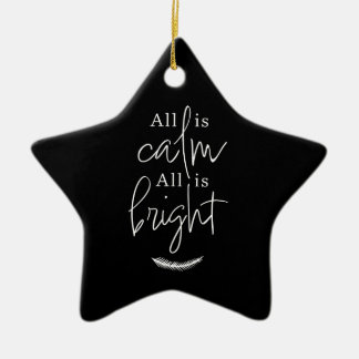 All Is Calm All is Bright Black Modern Star Keramisch Ornament