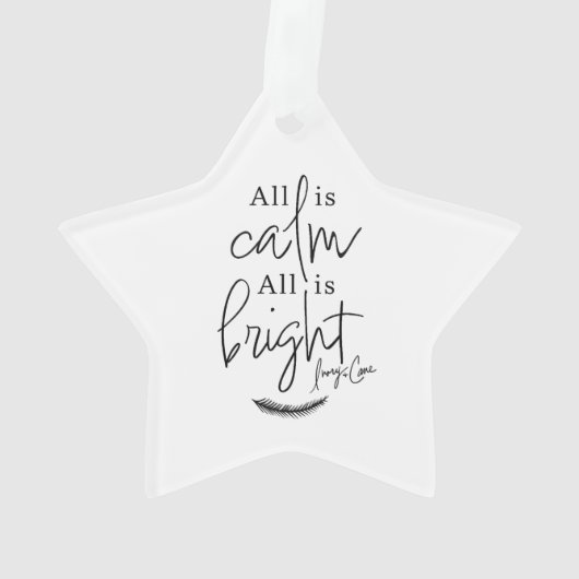 All Is Calm All is Bright Modern Acrylique Ornemen (dos)