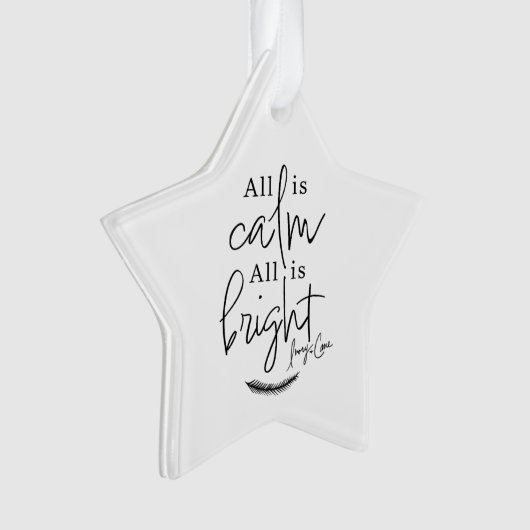 All Is Calm All is Bright Modern Acrylique Ornemen (devant)