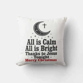 All Is Calm Jezus Kussen - Gelovig Cadeau
