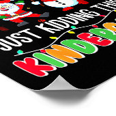 All Is Calm Just Kidding This Is Kindergarten Chri Poster (Hoek)